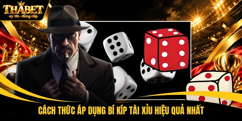 Cách thức áp dụng bí kíp tài xỉu hiệu quả nhất