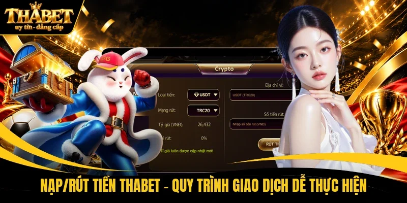 Nạp/rút tiền THABET